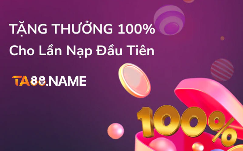 Khuyến mãi nạp đầu tại TA88 